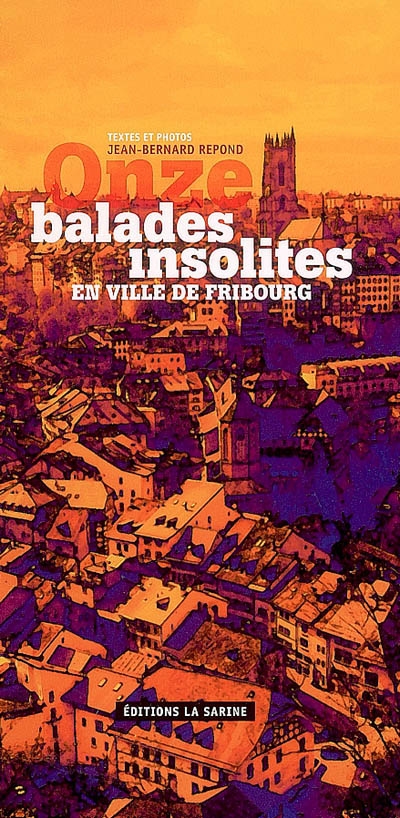 Onze balades insolites en...