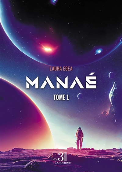 Manaé : Tome 1