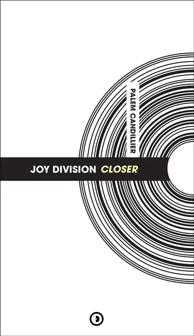 Joy Division : Closer
