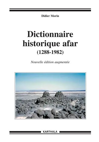 Dictionnaire historique afar (1288-1982)