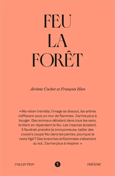 Feu la forêt