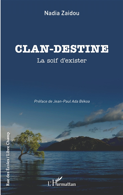 Clan-destine : la soif...