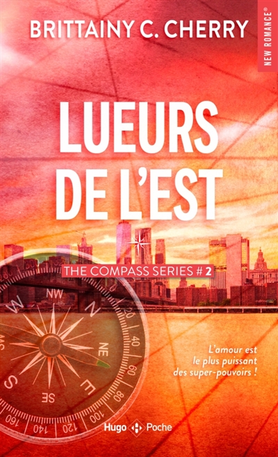 The compass series, tome 2 : Lueurs de l'Est