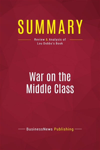 Summary : War on the Middle...