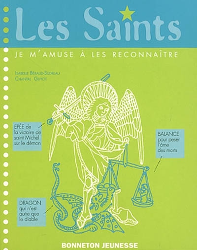 Les saints : je m'amuse à les reconnaître