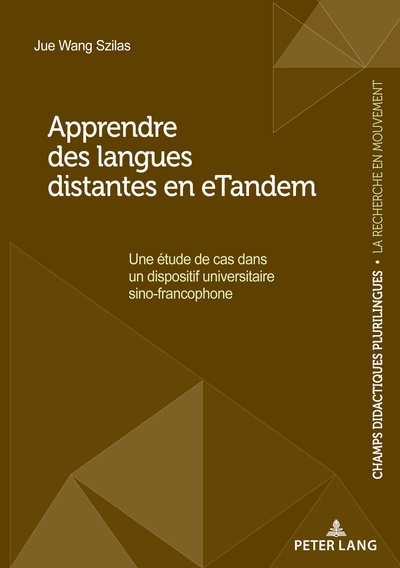 Apprendre des langues distantes en eTandem : une étude de cas dans un dispositif universitaire sino-francophone