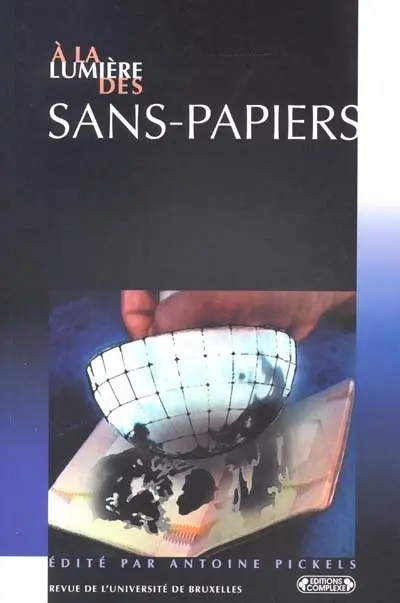 Revue de l'Université de Bruxelles, n° 2 (2000). A la lumière des sans-papiers
