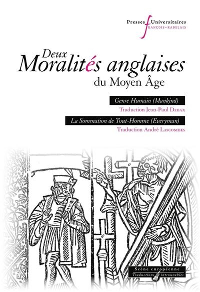Deux moralités anglaises du Moyen Age