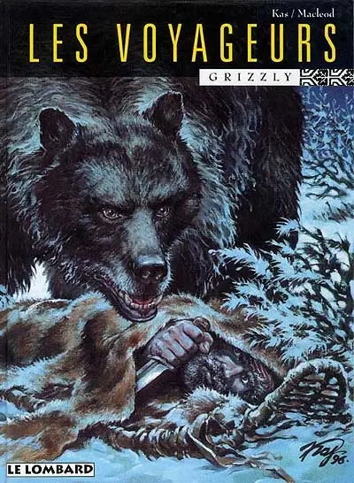 Les voyageurs. Vol. 2. Grizzli