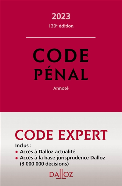 Code pénal, code de procédure pénale 2023