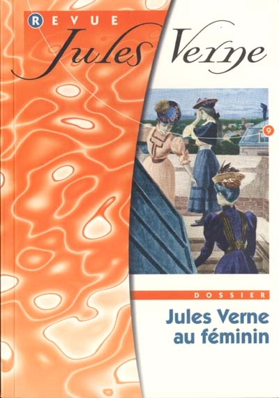 Revue Jules Verne, n° 9. Jules Verne au féminin