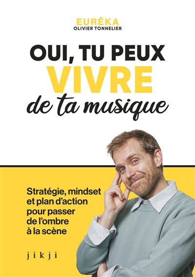 Oui, tu peux vivre de ta...