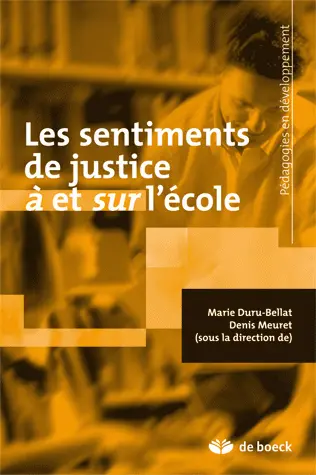Les sentiments de justice à et sur l'école