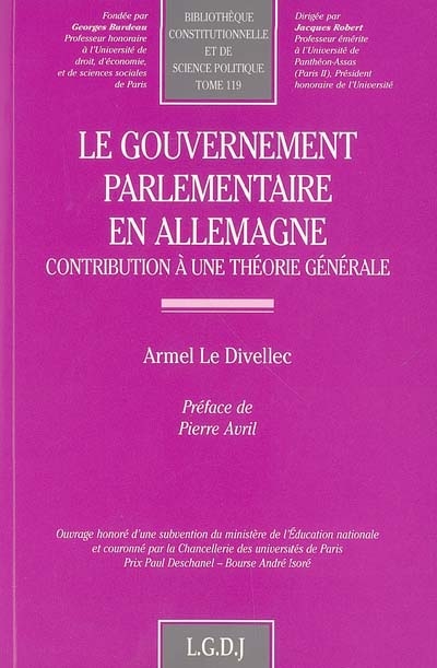 le gouvernement parlementaire en allemagne : contribution à une théorie générale