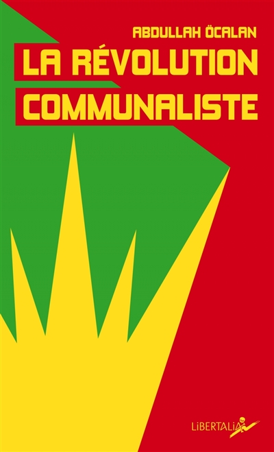 La révolution communaliste : écrits de prison