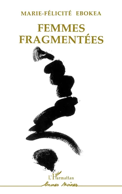 Femmes fragmentées