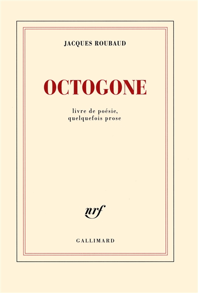 Octogone : livre de poésie, quelquefois prose