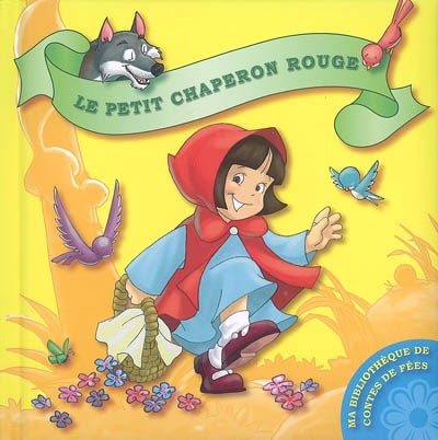 Le Petit Chaperon rouge