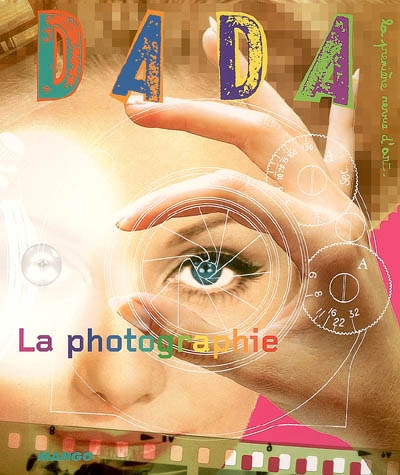Dada, n° 122. La photographie