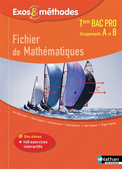Fichier de mathématiques, terminale bac pro : groupements A et B