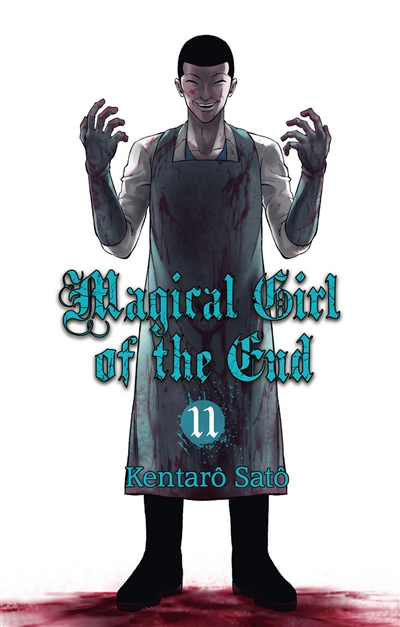 Magical girl of the end. Vol. 11