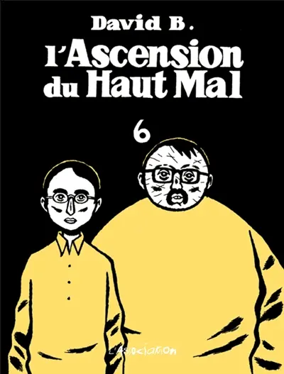 L'ascension du haut mal. Vol. 6