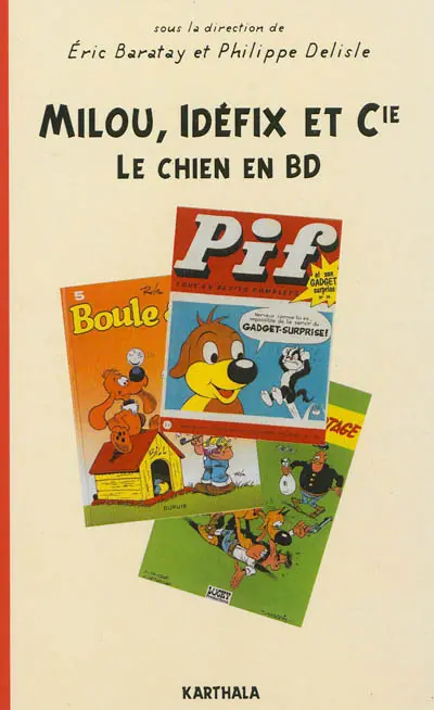 Milou, Idéfix et Cie : le chien en BD