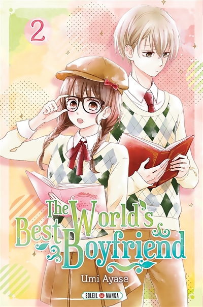 The world's best boyfriend, tome 2