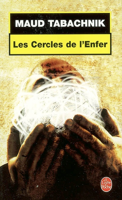 Les cercles de l'enfer