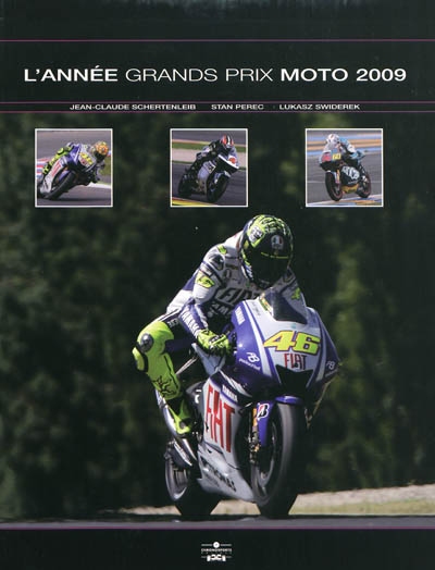 L'année grands prix moto 2009
