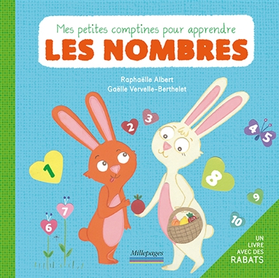 Mes petites comptines pour apprendre les nombres