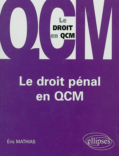 Le droit pénal en QCM