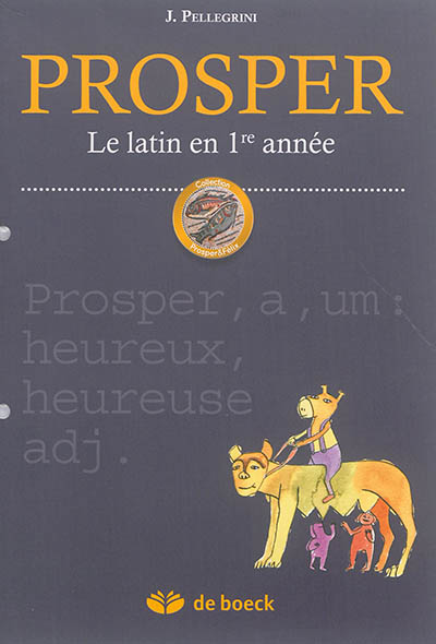 Prosper : le latin en 1re année