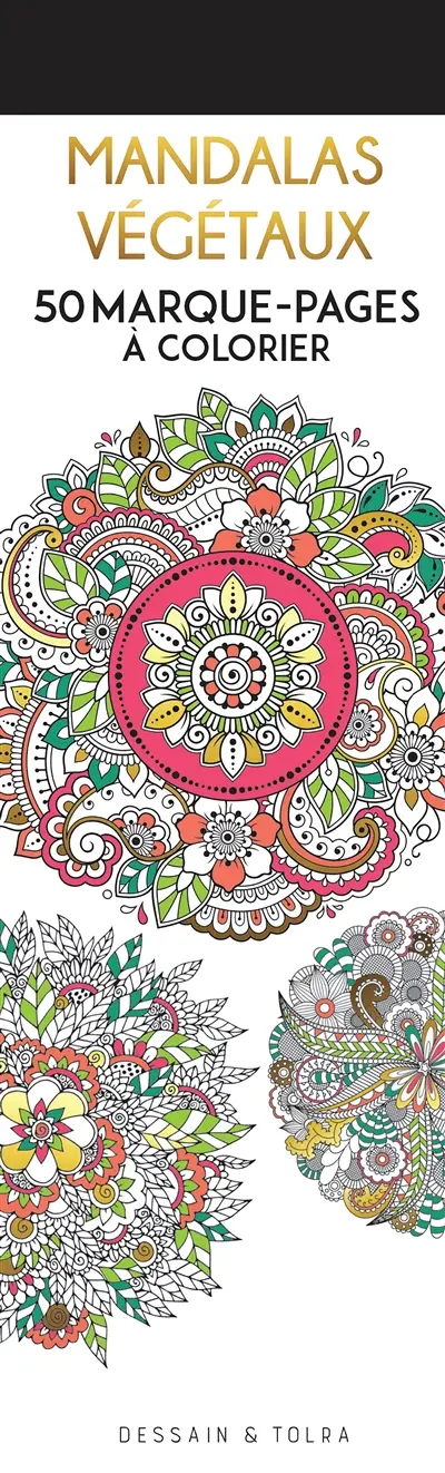 Mandalas végétaux : 50 marque-pages à colorier