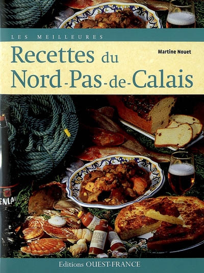 Les meilleures recettes du Nord-Pas-de-Calais