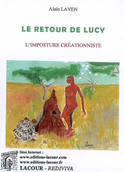 Le retour de Lucy : l'imposture créationniste