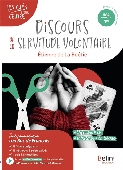 Discours de la servitude volontaire, Etienne de La Boétie : parcours défendre et entretenir la liberté