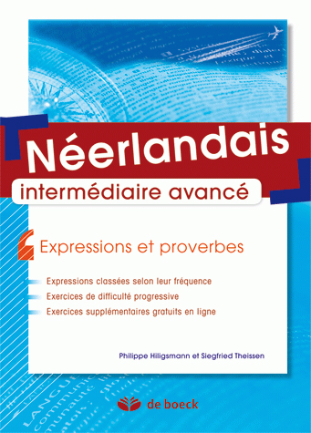 Néerlandais intermédiaire avancé : expressions et proverbes