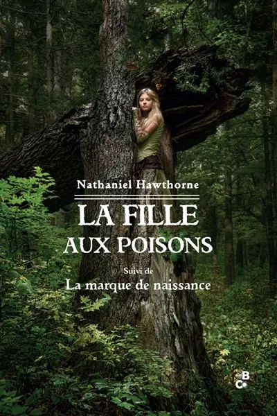 La fille aux poisons. La marque de naissance