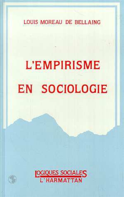 L'Empirisme en sociologie