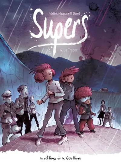 Supers : cycle 2. Vol. 4. La traque
