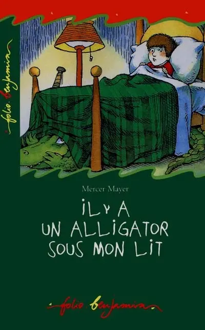 Il y a un alligator sous mon lit