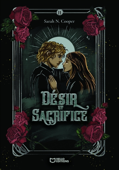 Désir et Sacrifice : Tome II