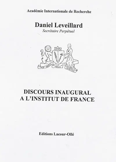 Discours inaugural à l'Institut de France : itinéraire mémoriel pour une France amnésique