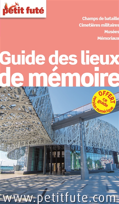 Guide des lieux de mémoire...