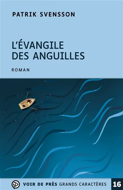 L'évangile des anguilles
