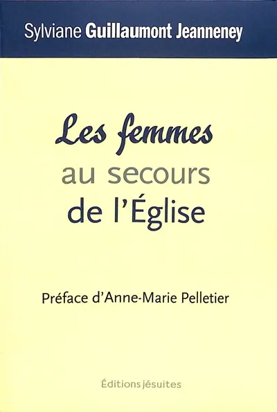 Les femmes au secours de l'Eglise