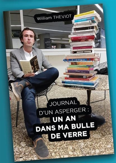 Journal d'un Asperger : un...