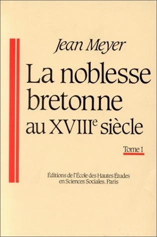 La noblesse bretonne au XVIIIe siècle