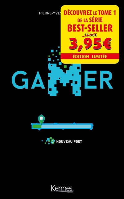 Gamer. Vol. 1. Nouveau port